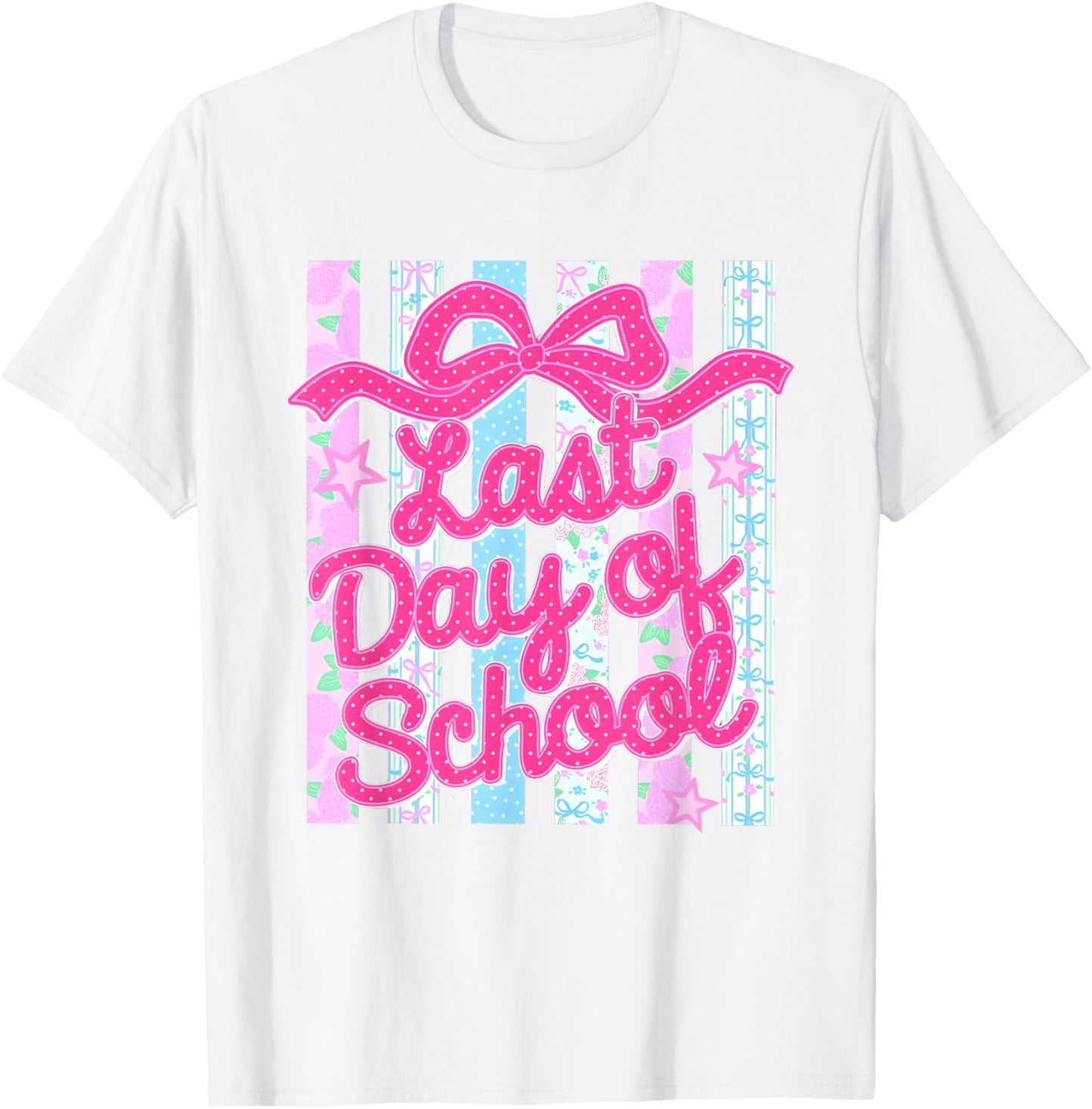 Striped Last Day of School Coquette Floral Teacher Summer T-Shirt - T-Shirt | White