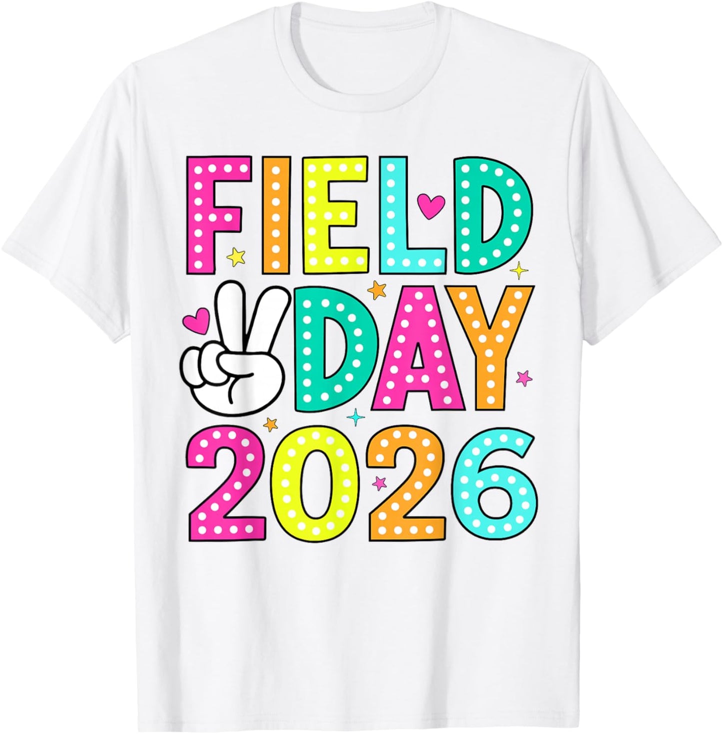 Field Day Team Teacher Boys Girls Kids Funny Field Day 2026 T-Shirt - T-Shirt | White