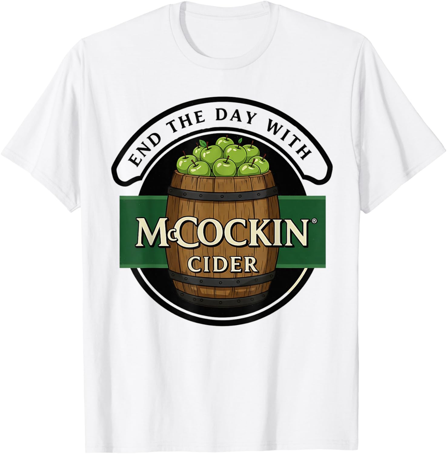 Funny Irish Cider Parody St. Patrick’s Day Humor wordplay T-Shirt - T-Shirt | White