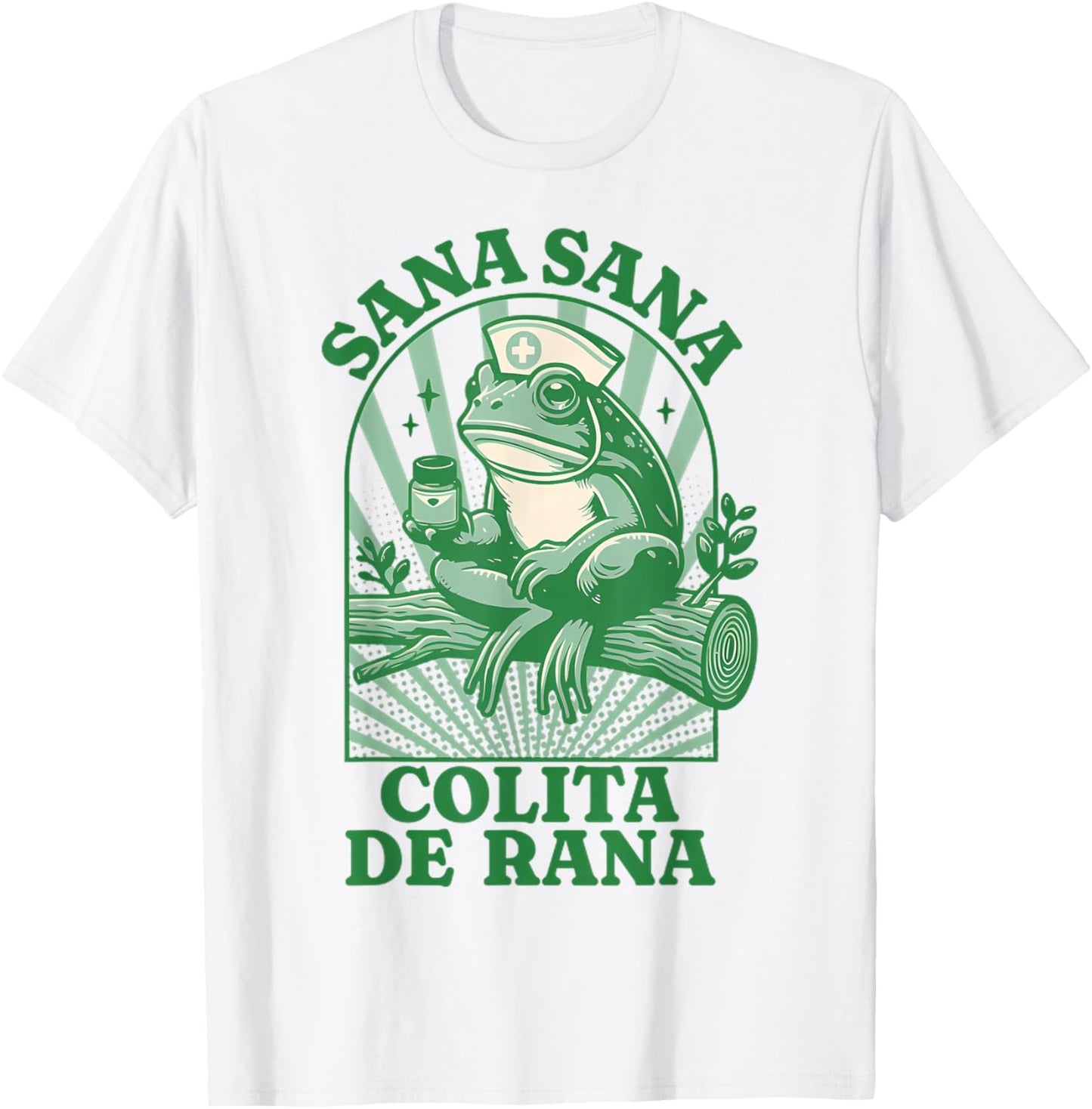 Frog Sana Sana Colita De Rana Cute Mexican Nurse T-Shirt - T-Shirt | White