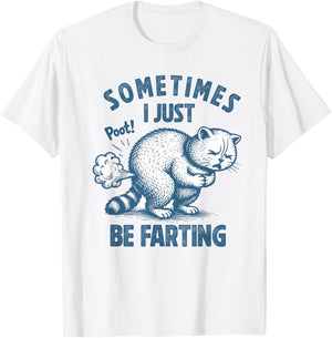 Sometime I Just Be Farting Tummy Hurts Funny Cat Farting T-Shirt - T-Shirt | White