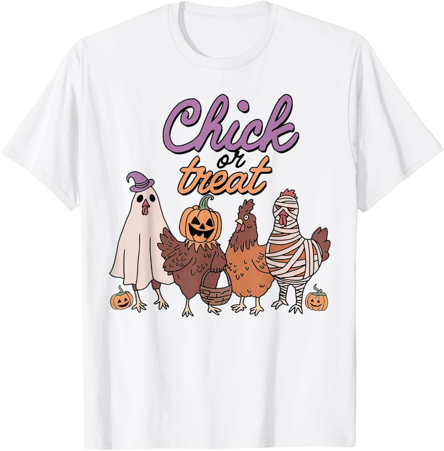 Chick Or Treat Funny Halloween For Chickens Lovers T-Shirt - T-Shirt | White