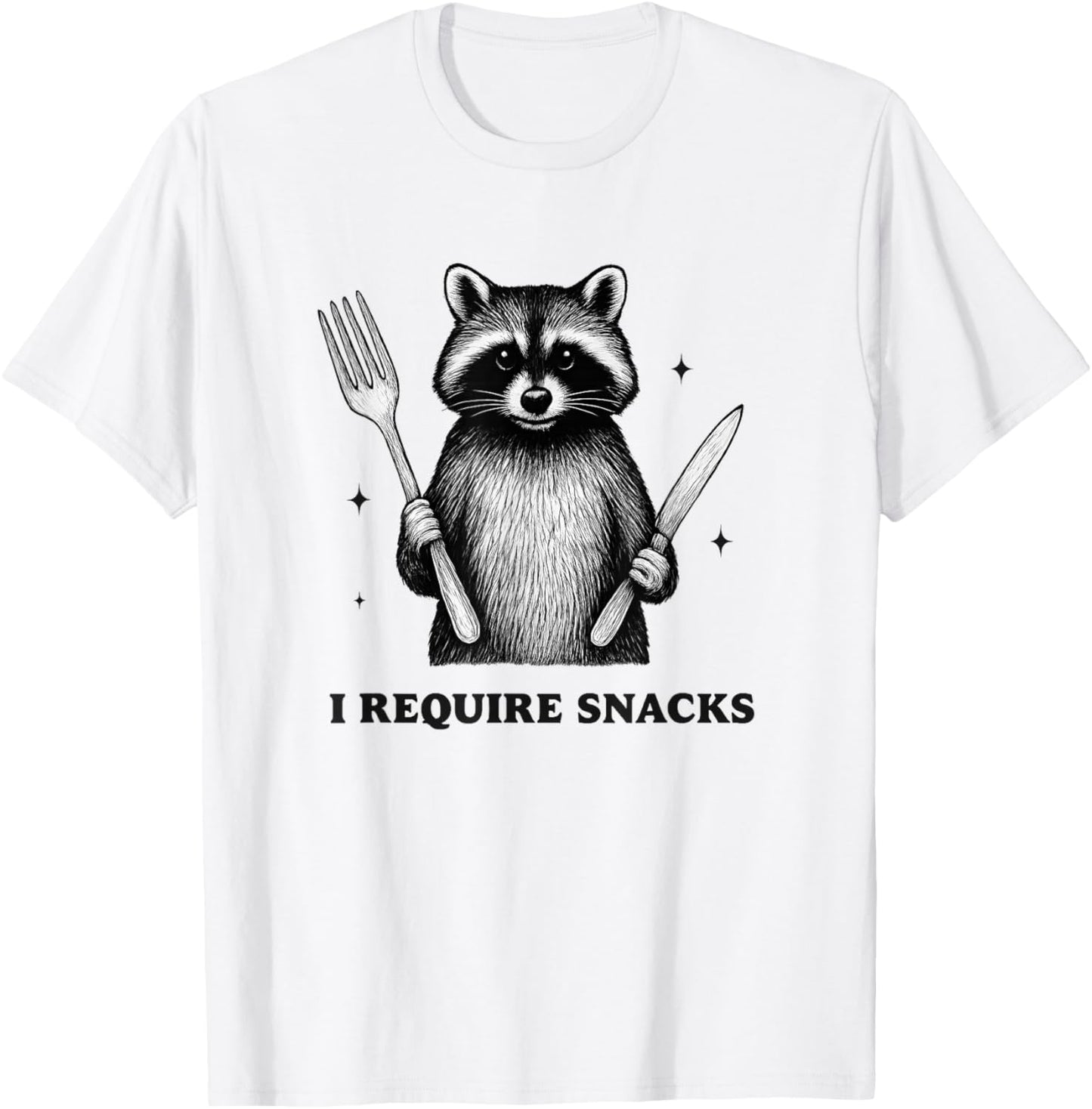 i Require Snacks Raccoon. Funny Animal Humor for Snack Lover T-Shirt - T-Shirt | White