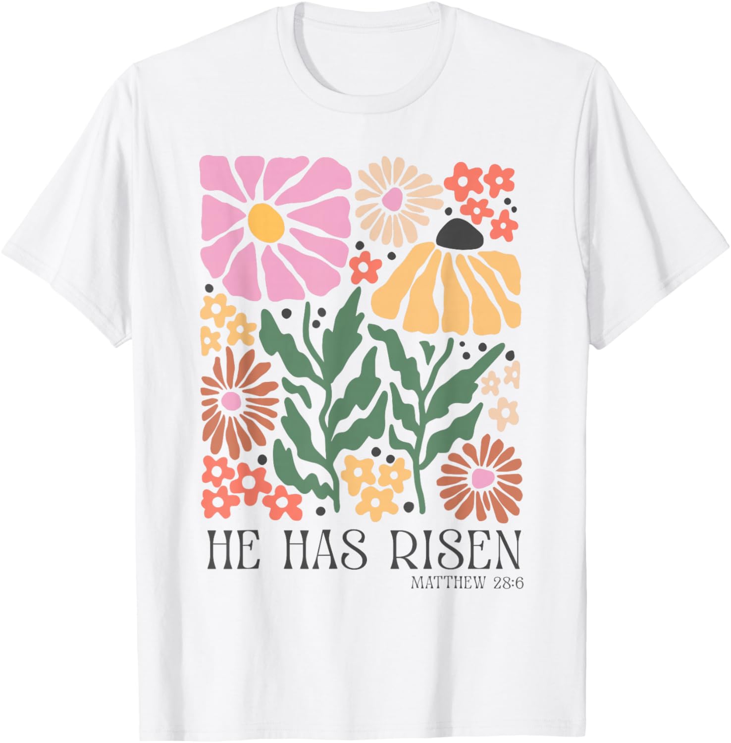 He Is Risen Christian Easter Jesus Happy Easter Floral T-Shirt - T-Shirt | White