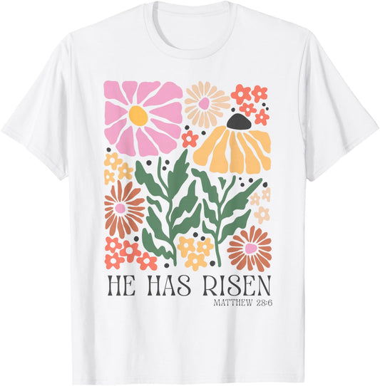 He Is Risen Christian Easter Jesus Happy Easter Floral T-Shirt - T-Shirt | White