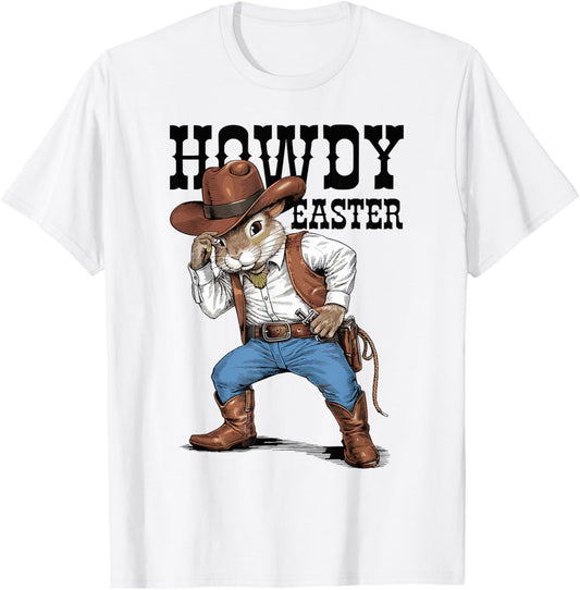 Howdy Easter Funny Cowboy Bunny Happy Easter Western Boy Kid T-Shirt - T-Shirt | White