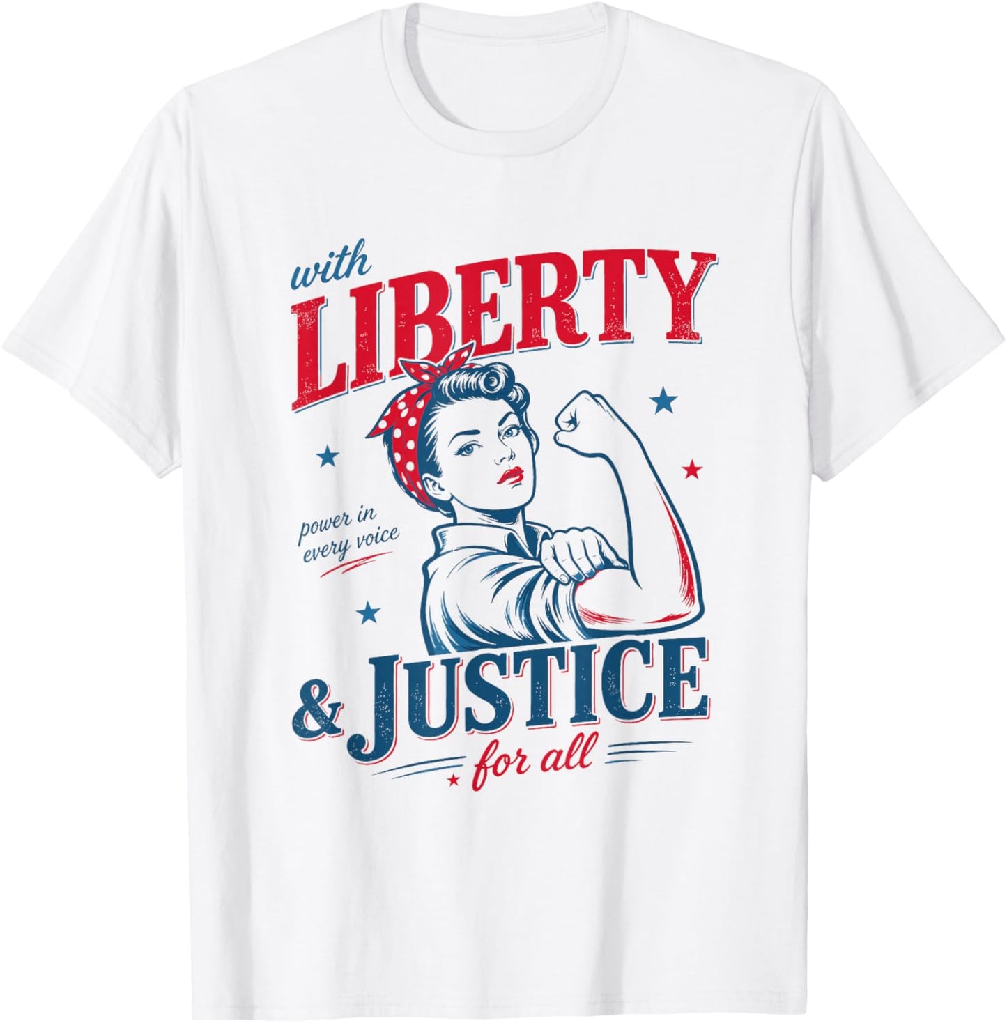 Liberty and Justice for All 4th of July Patriotic Women T-Shirt - T-Shirt | White
