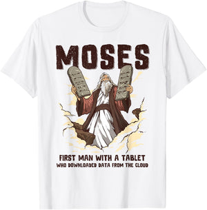 Humorous Tablet Moses Christian Humor Bible Gospel Data Cloud T-Shirt - T-Shirt | White
