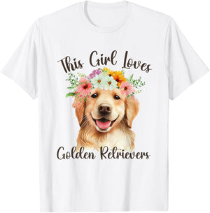 Just a Girl Who Loves Golden Retrievers Dogs Loving Women T-Shirt - T-Shirt | White