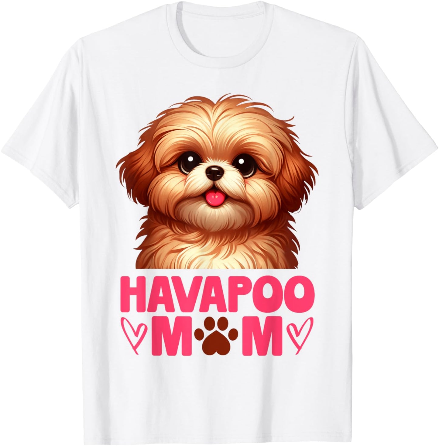 Cute Havapoo Mom Shirt Dog Lover Puppy Owner Gift Men Women T-Shirt - T-Shirt | White
