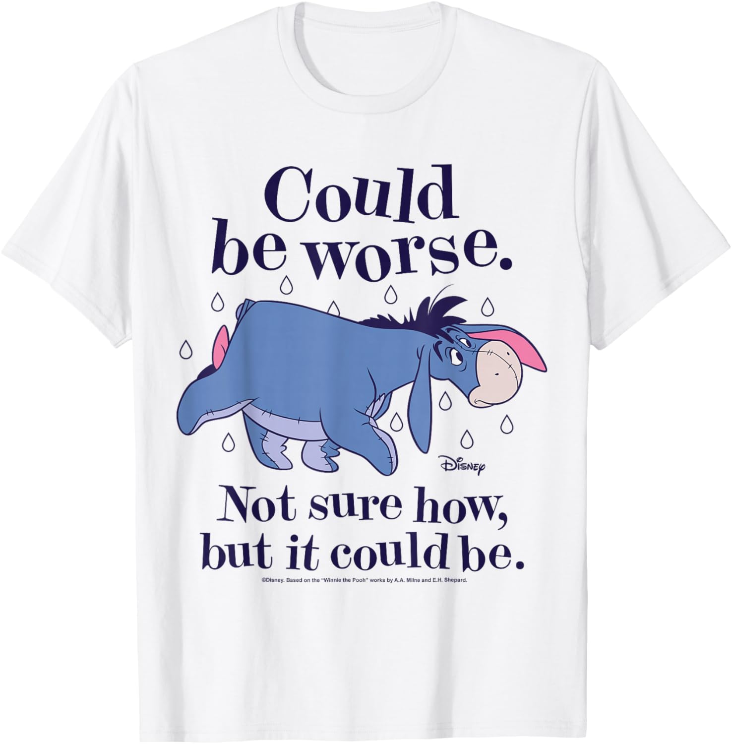 Winnie The Pooh - Eeyore Could Be Worse Not Sure How T-Shirt - T-Shirt | White