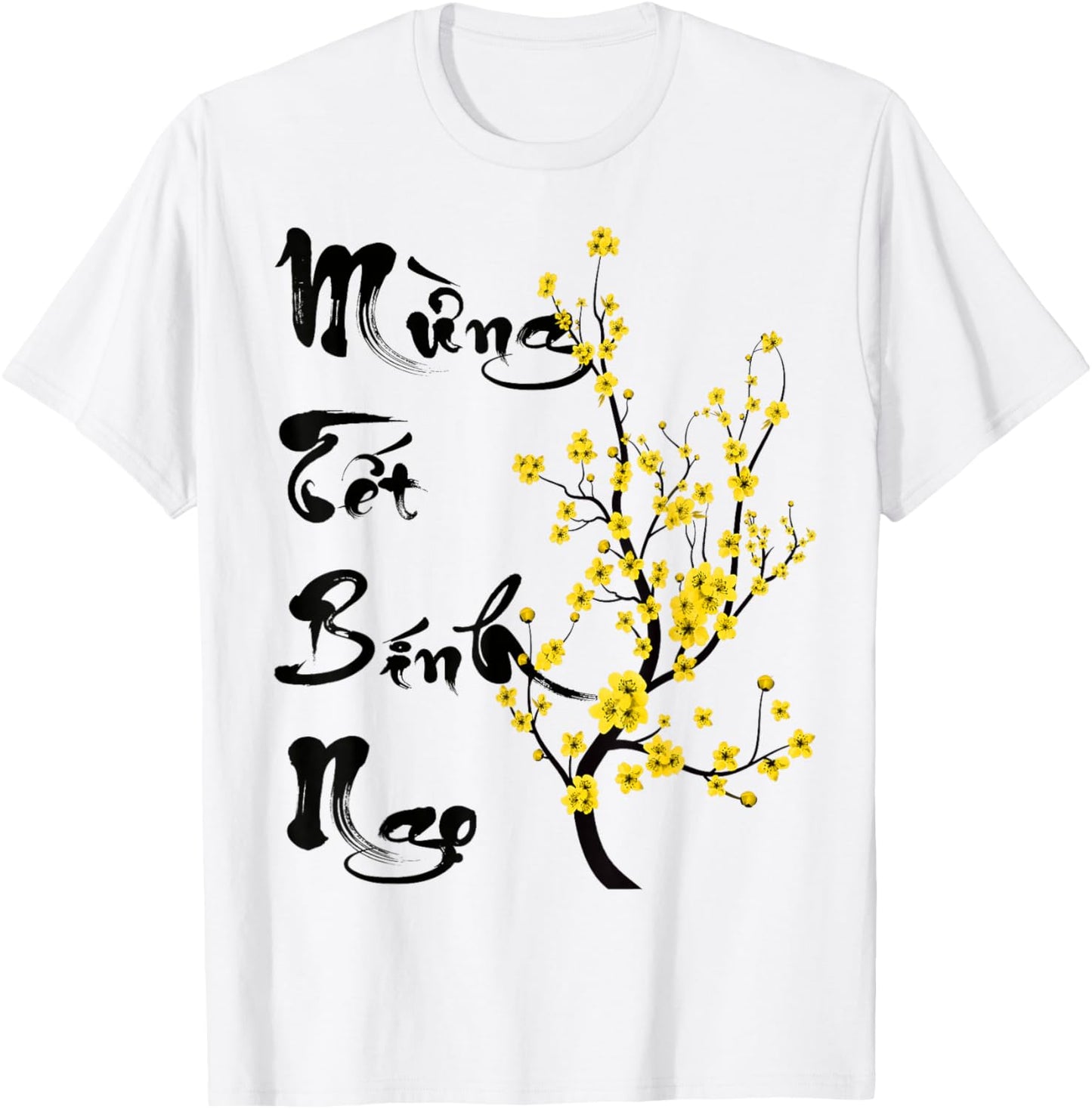Vietnamese New Year Decorations | Tet 2026 Chuc Mung Nam Moi T-Shirt - T-Shirt | White