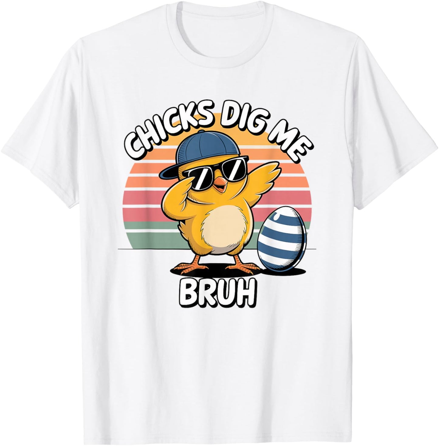 Chicks Dig Me Easter Toddler Boys Men Happy Easter T-Shirt - T-Shirt | White