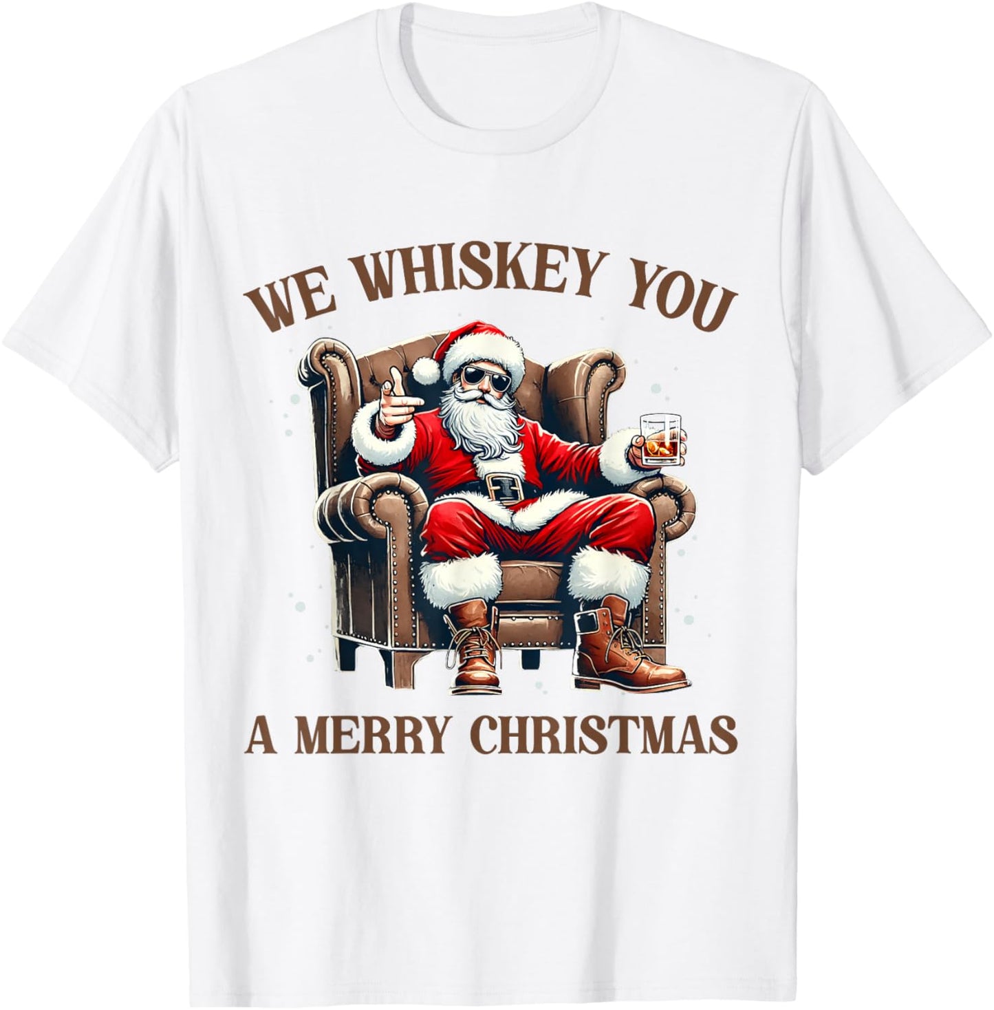 I Whiskey You A Merry Christmas Drinking Xmas Santa Claus T-Shirt - T-Shirt | White