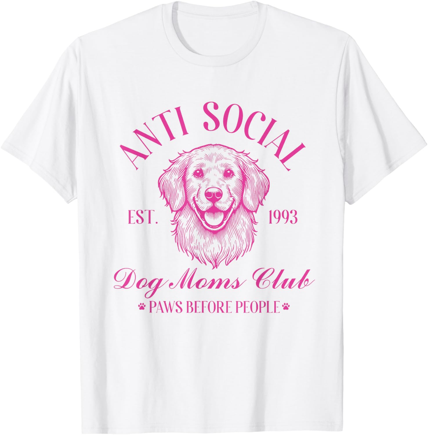Anti Social Dog Moms Club Shirt Vintage Funny Dog Lover Mama T-Shirt - T-Shirt | White