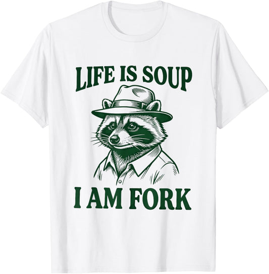 Life is Soup I'm Fork Racoon Design Vintage T-Shirt - T-Shirt | White