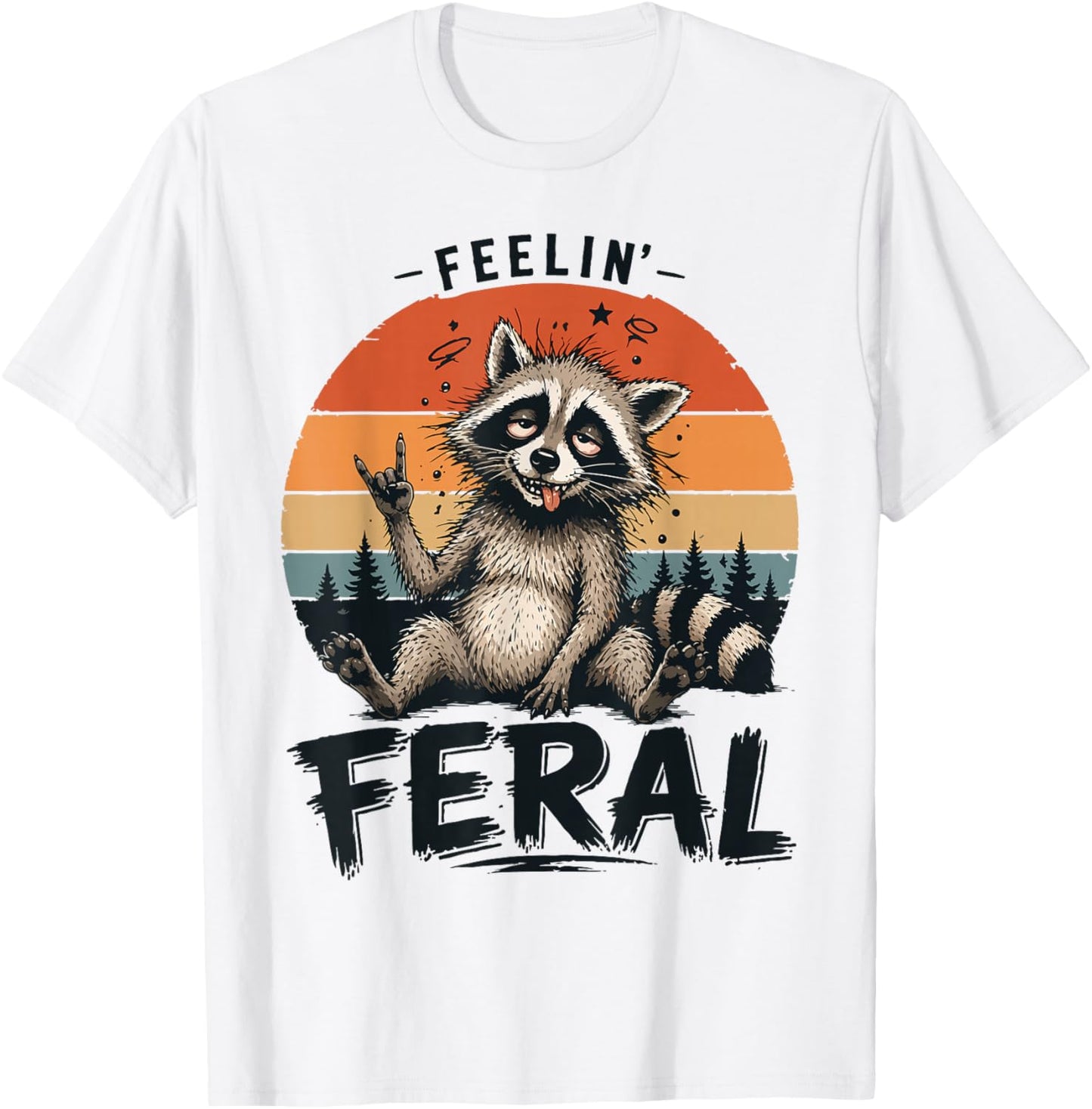 Vintage Feelin Feral Raccoon Men Women Toddler Funny Raccoon T-Shirt - T-Shirt | White
