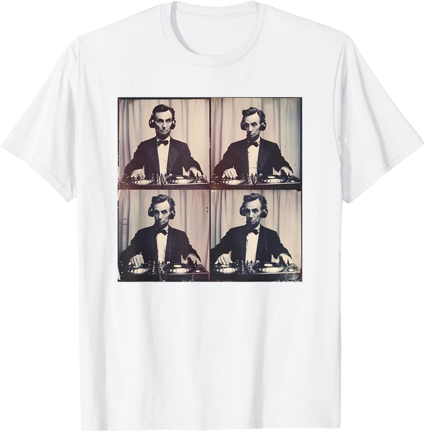 Abraham Lincoln on Turntables DJ Abe Lincoln Patriotic Music T-Shirt - T-Shirt | White