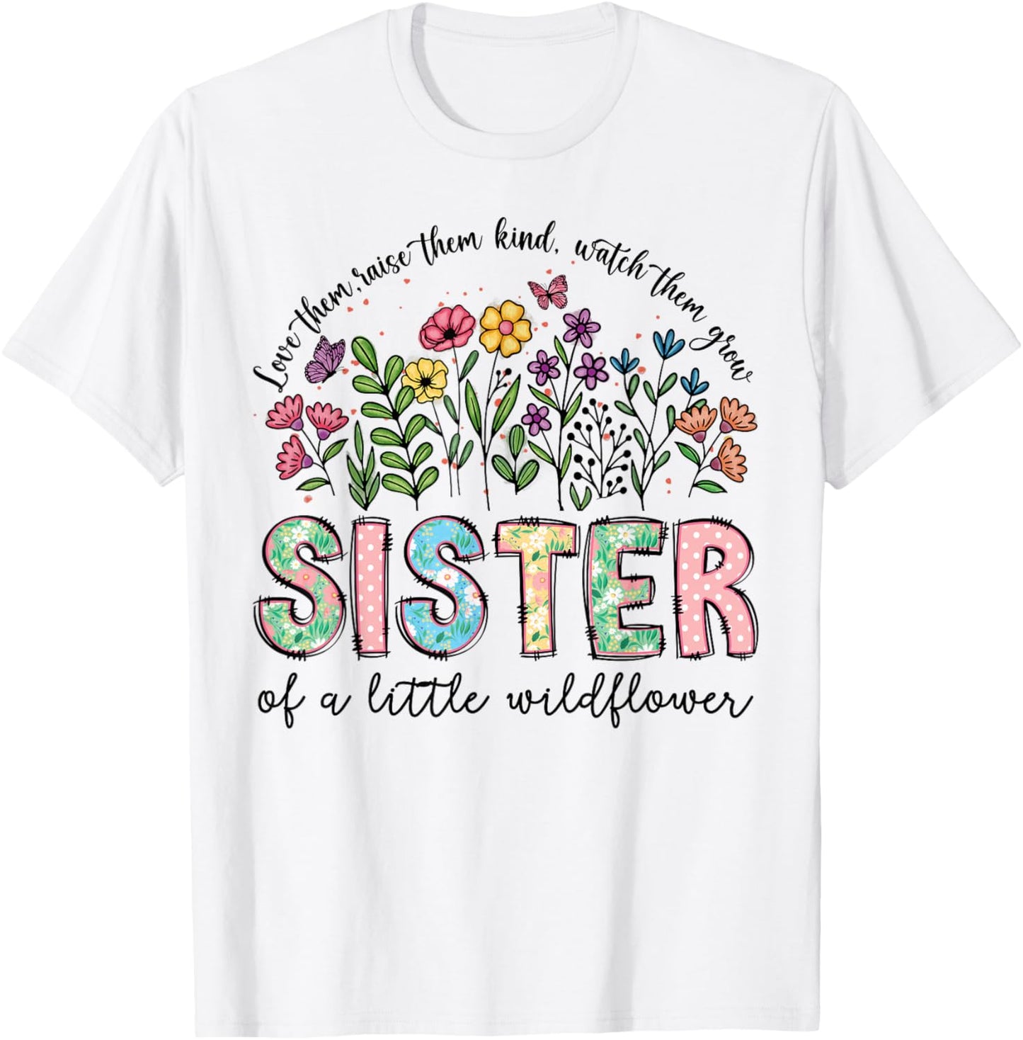 Sister of The Little Wildflower Birthday Girl Floral T-Shirt - T-Shirt | White