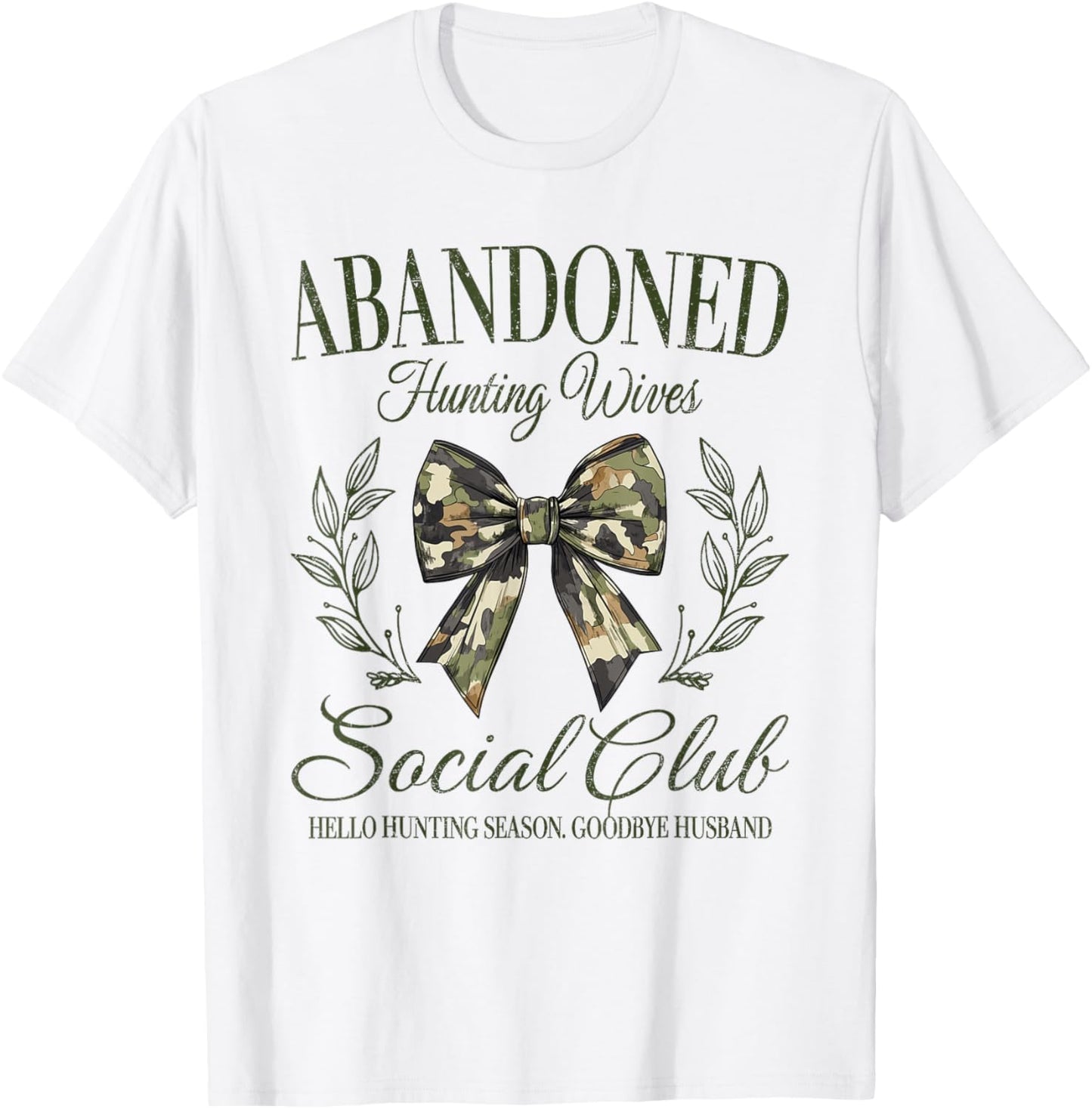 Vintage Abandoned Hunting Wives Social Club Retro Hunting T-Shirt - T-Shirt | White