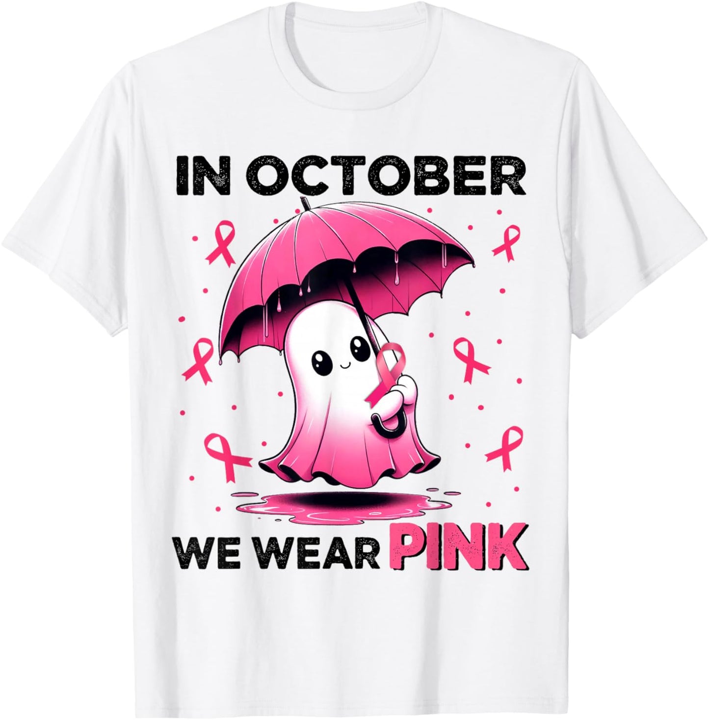 Cute Halloween Boo Ghost In October We Wear Pink Pink T-Shirt - T-Shirt | White