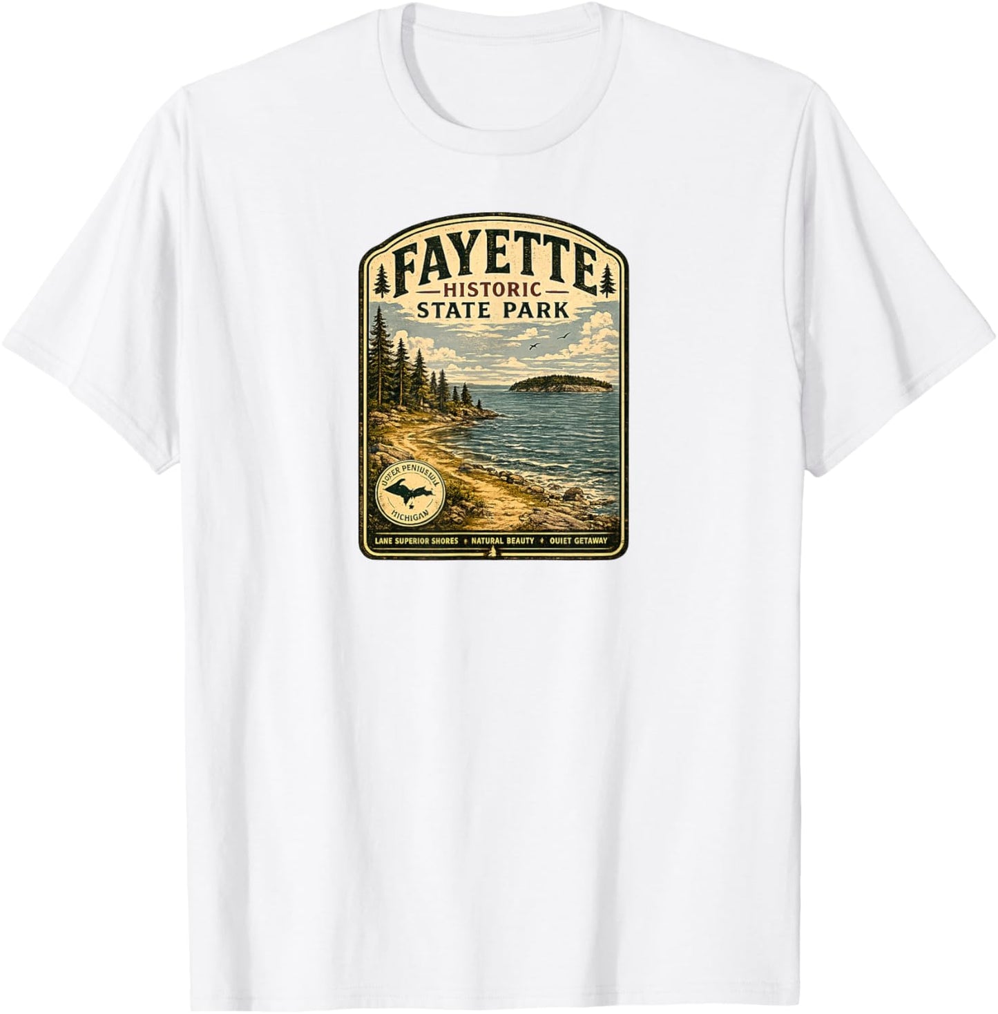 Fayette Historic State Park Michigander Michigan MI Travel T-Shirt - T-Shirt | White