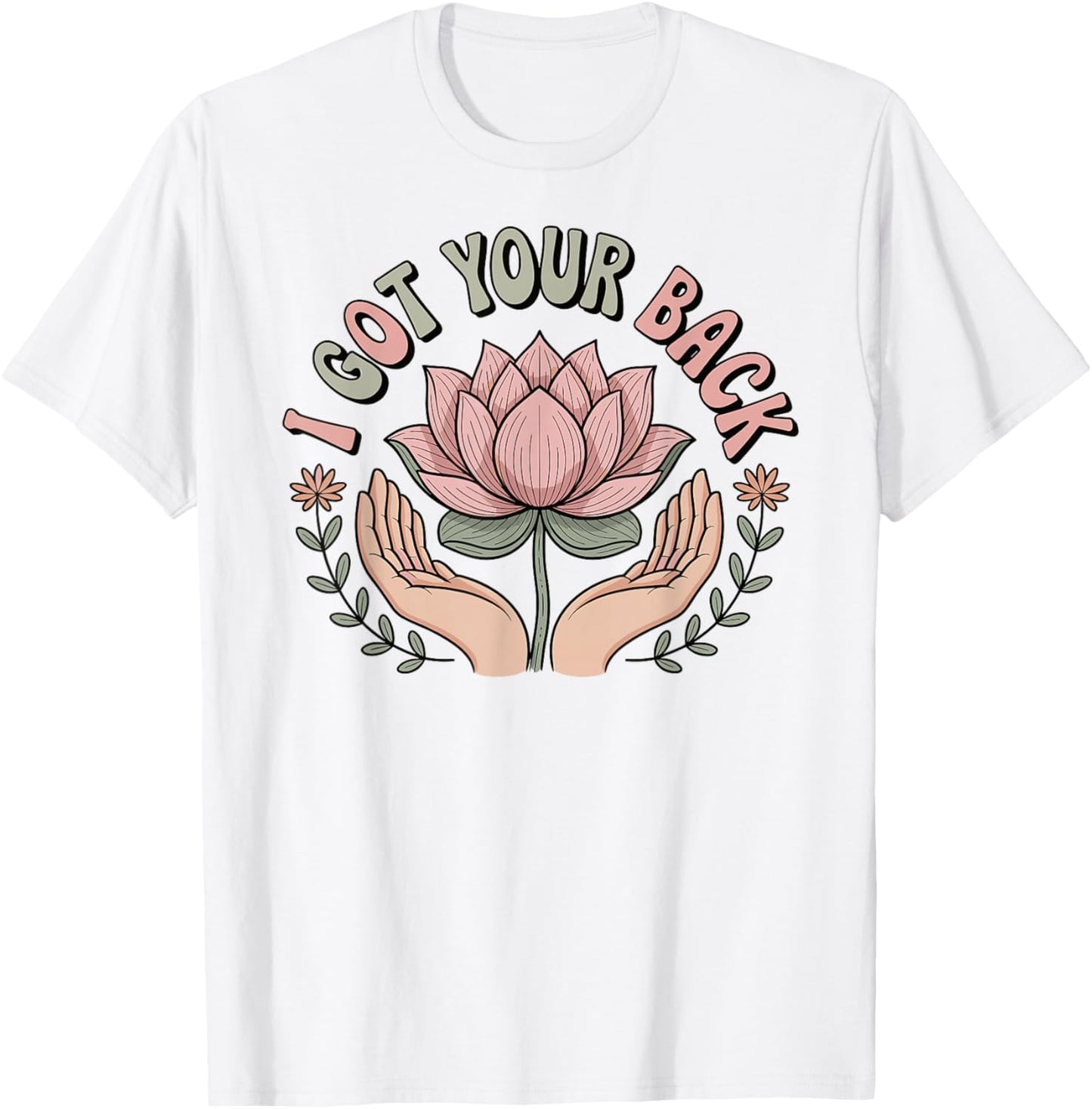 Funny Massage Therapist I Got Your Back T-Shirt - T-Shirt | White