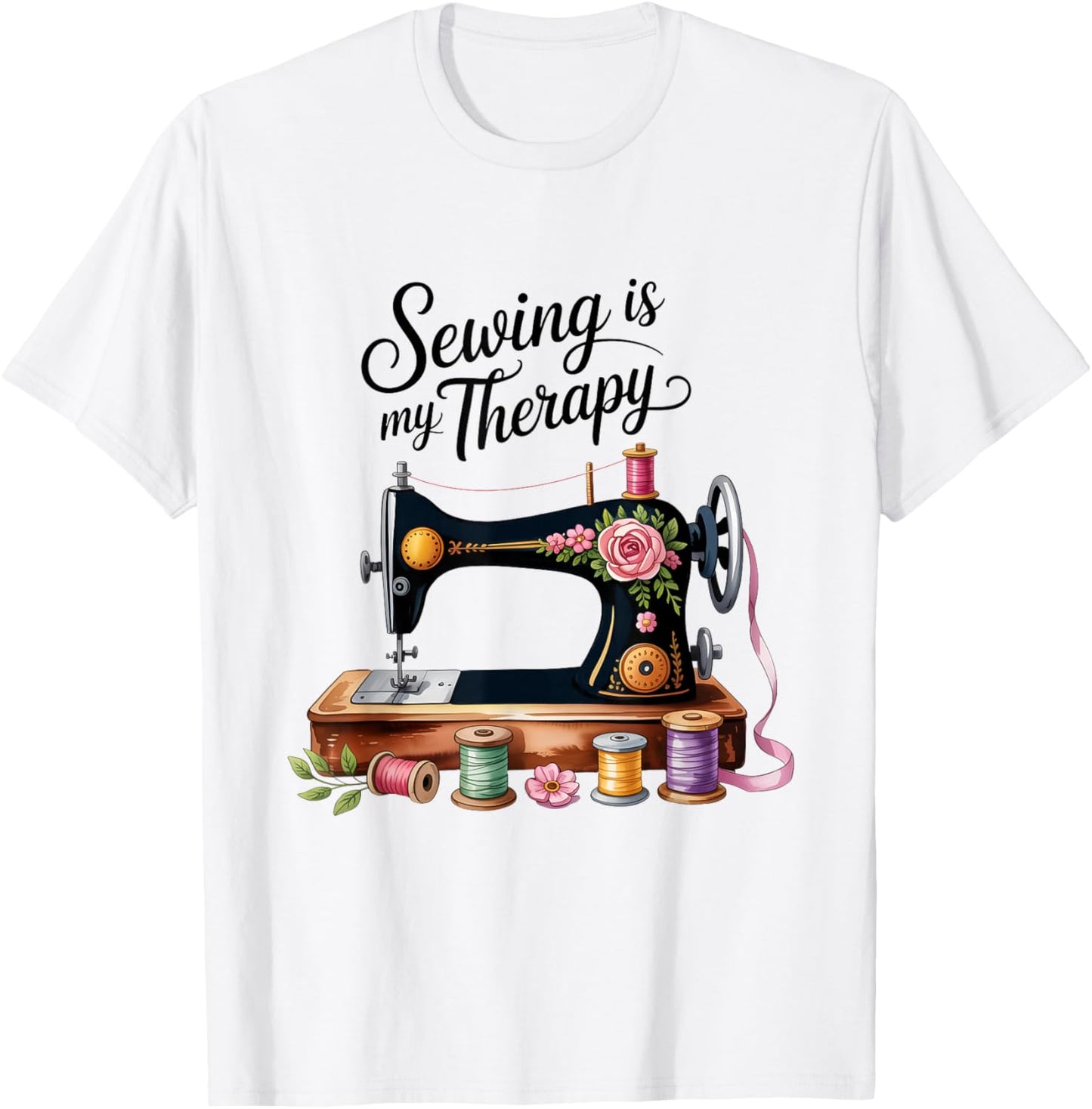Sewing is My Therapy I Love Sewing T-Shirt - T-Shirt | White