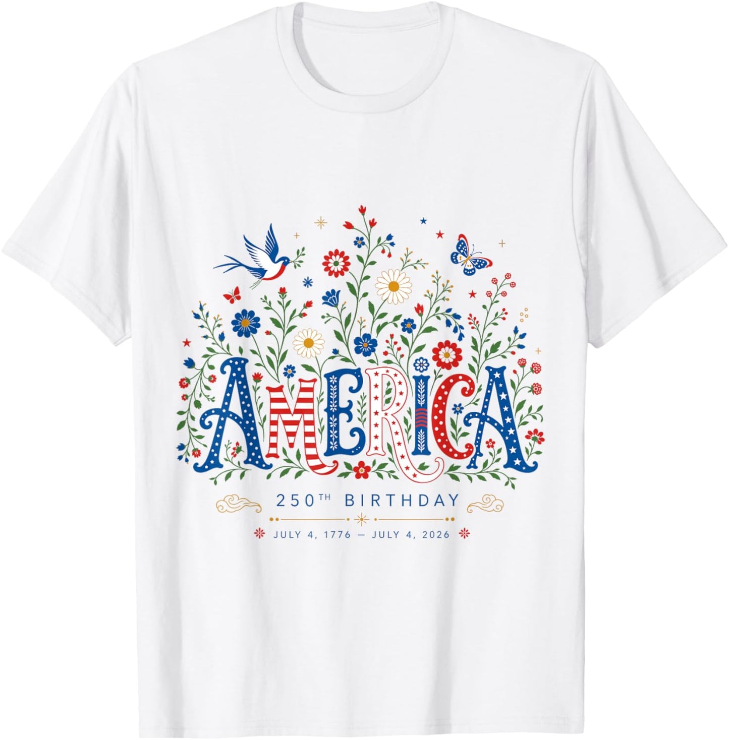 250 Years America Anniversary USA 250th Birthday Apparel T-Shirt - T-Shirt | White