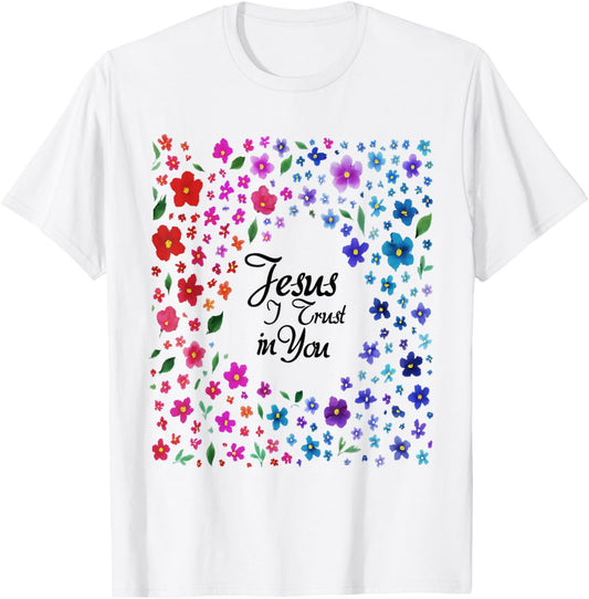 Faith and Trust in Jesus Divine Mercy Prayer Print T-Shirt - T-Shirt | White