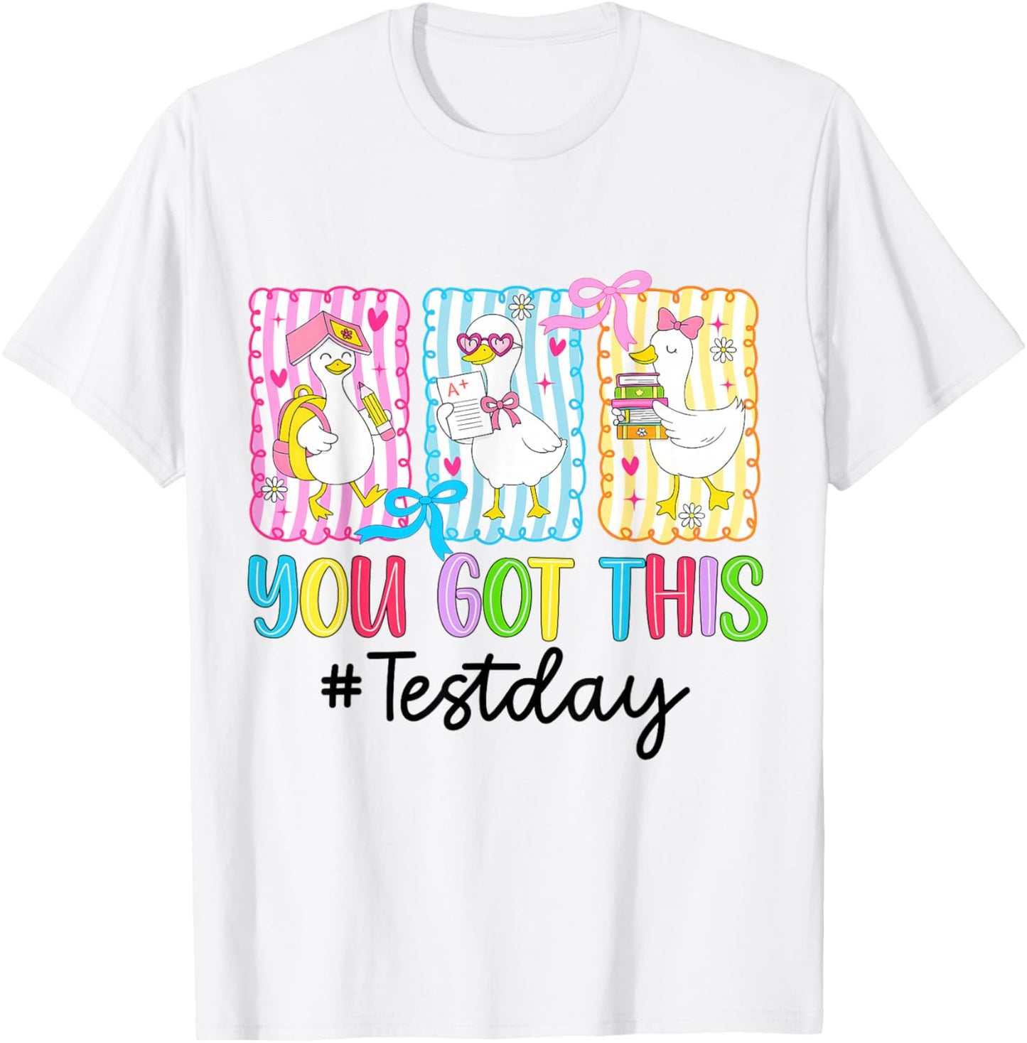 Funny Goose Testing Day You Got This Test Day Teacher Kids T-Shirt - T-Shirt | White