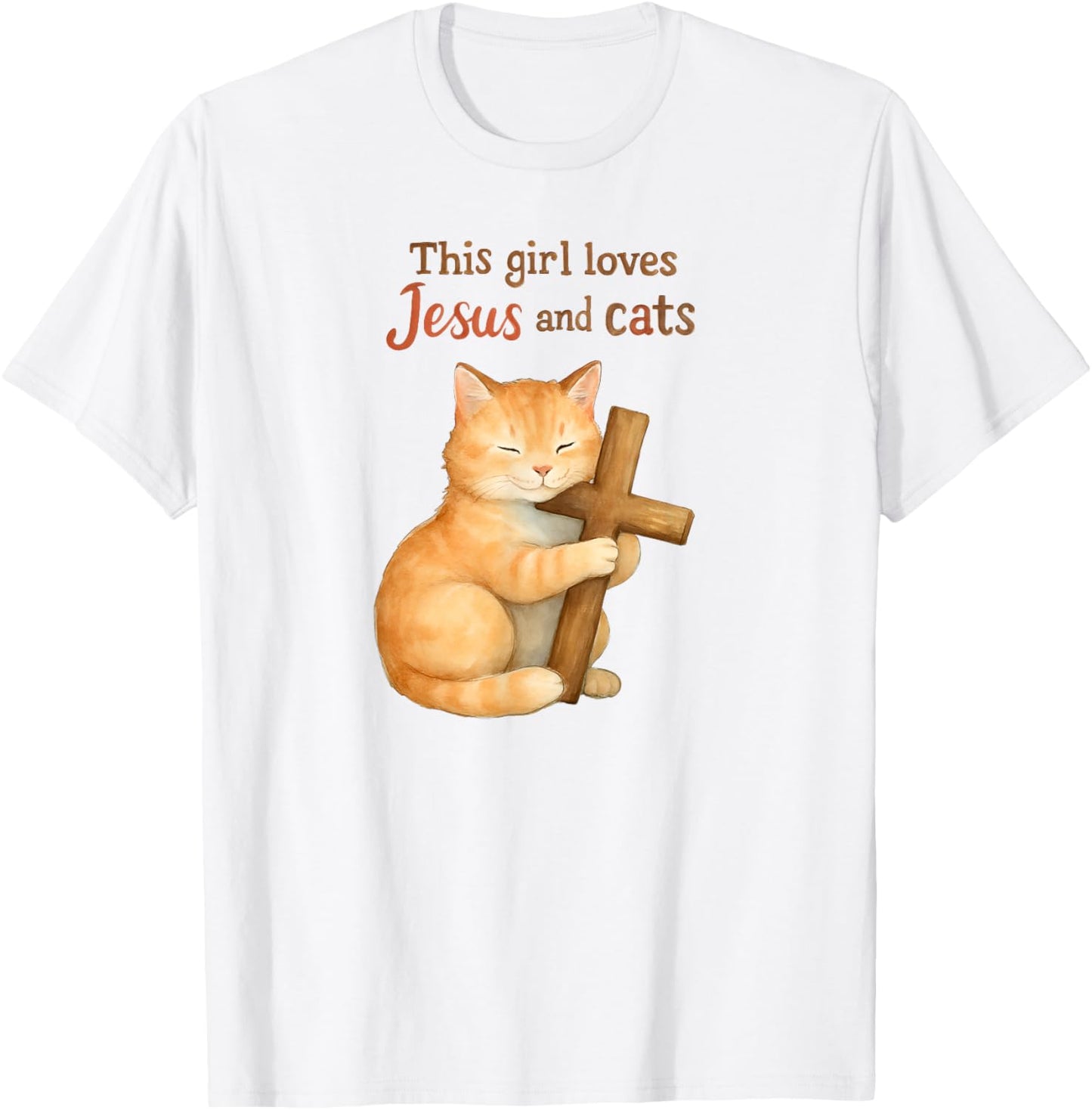 Christian This Girl Loves Jesus and Cats Cat Hugging Cross T-Shirt - T-Shirt | White