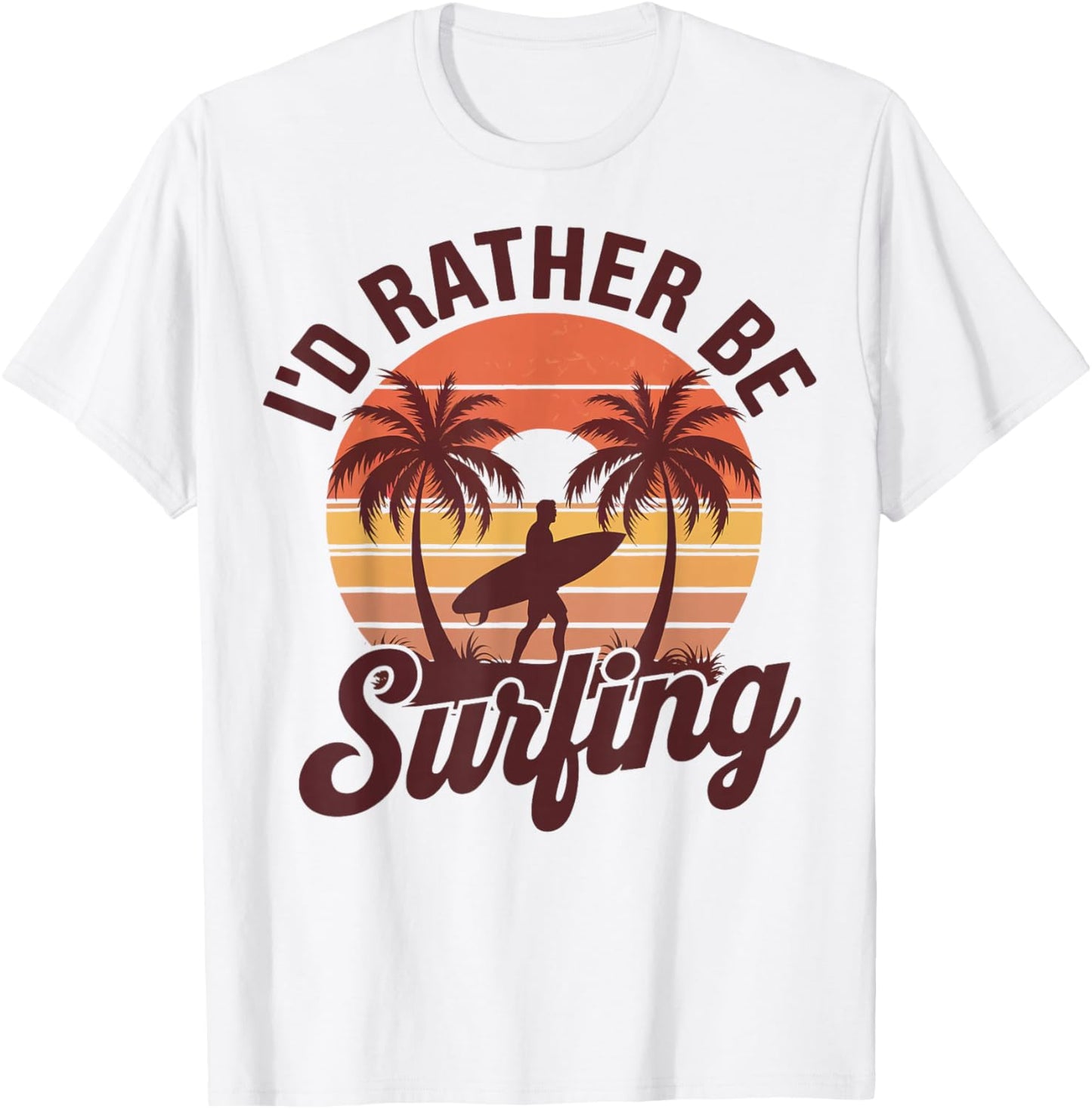 I'd Rather Be Surfing T-Shirt - T-Shirt | White