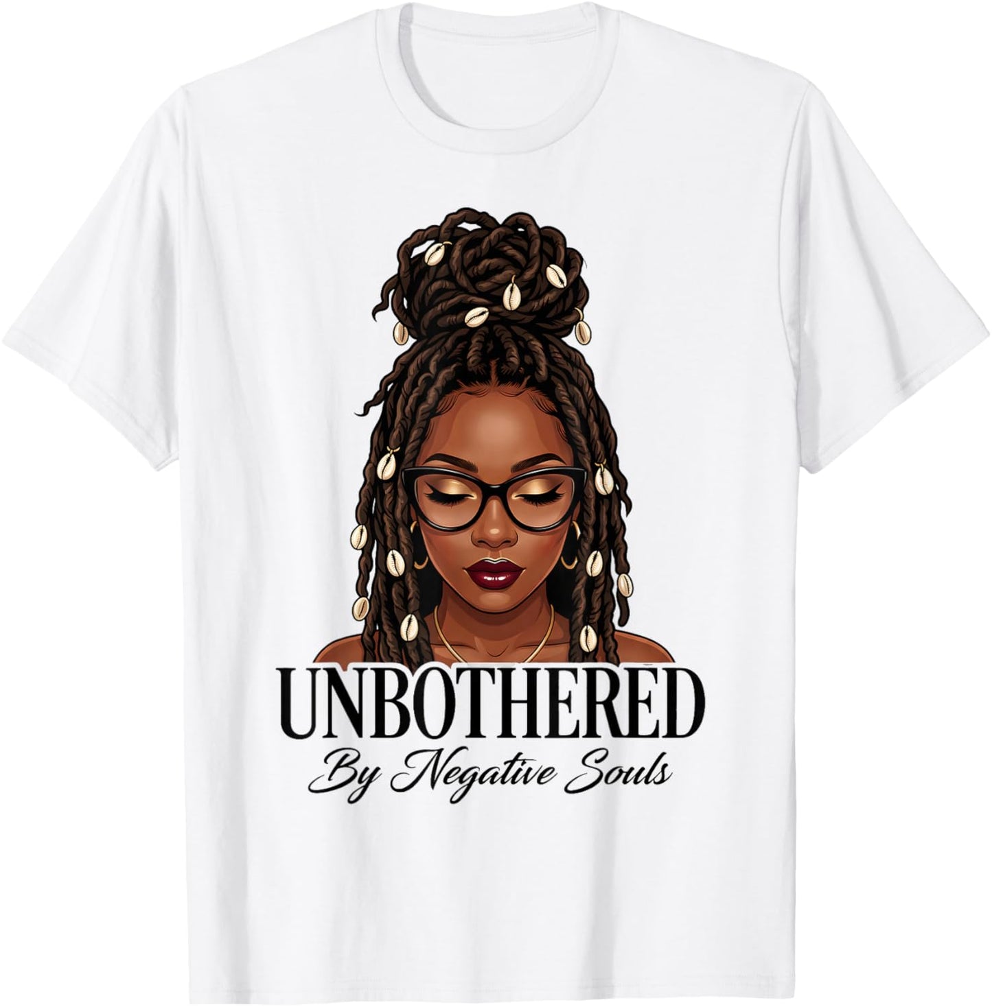 Unbothered Dreadlocks Loc'd Hair Sassy Girls Black Women T-Shirt - T-Shirt | White