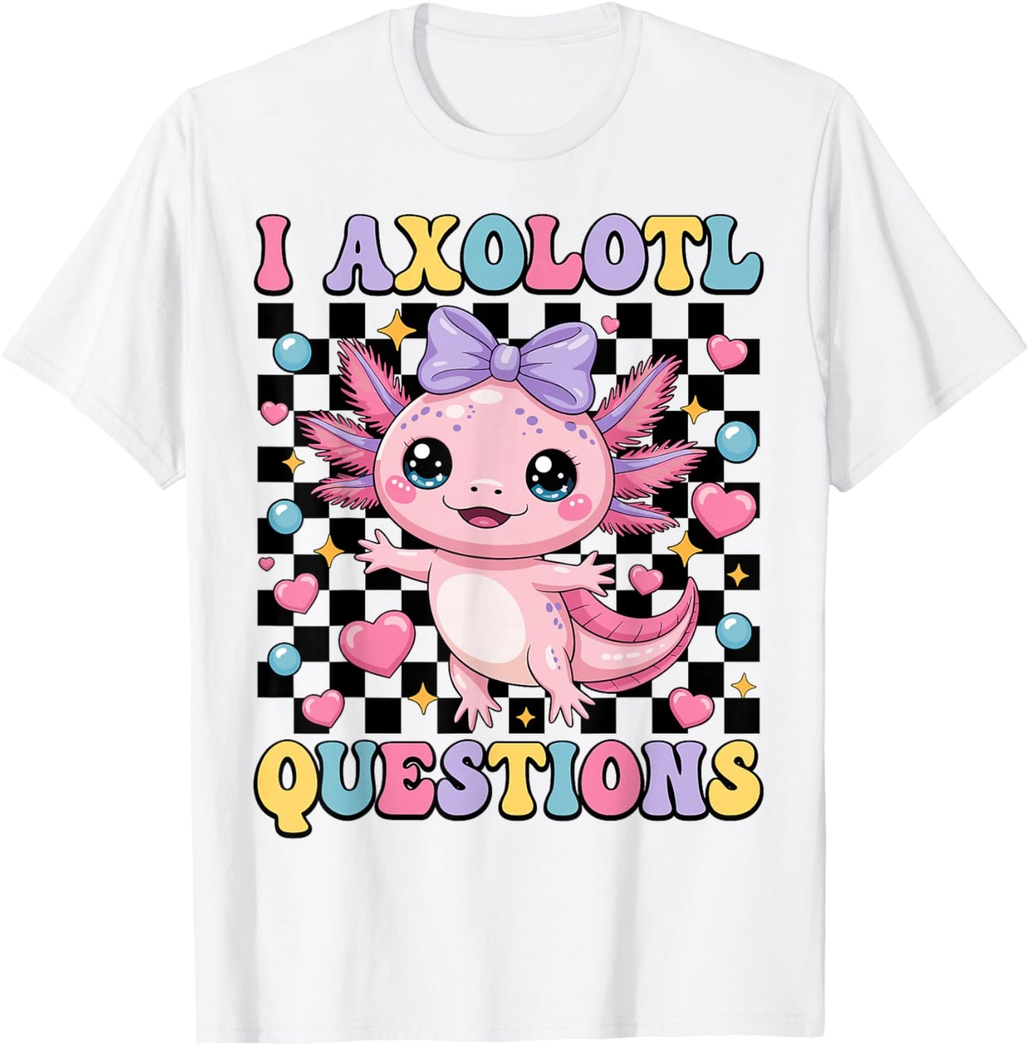 Girls I Axolotl Questions Coquette Bow Axolotl Kawaii T-Shirt - T-Shirt | White