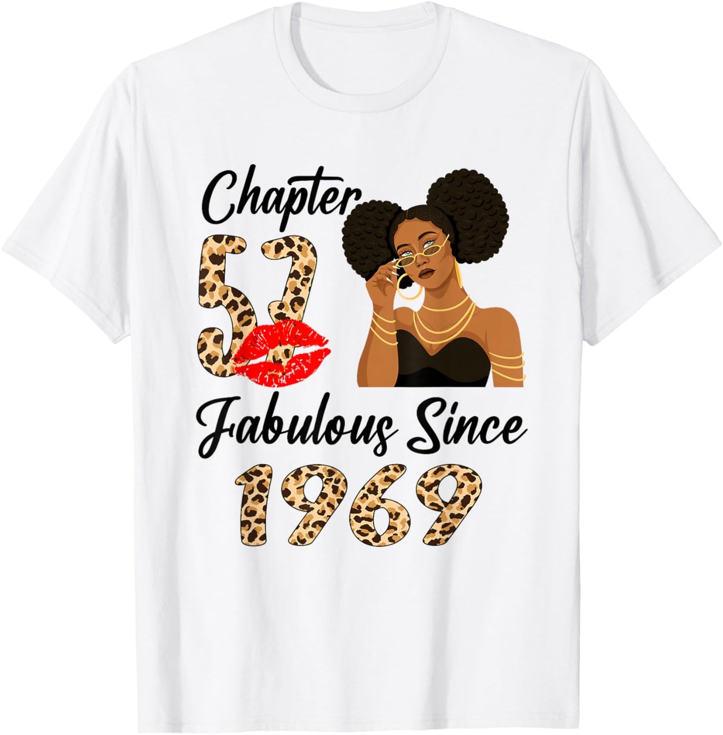 Chapter 57 Fabulous Since 1969 Afro Black Girl Birthday T-Shirt - T-Shirt | White