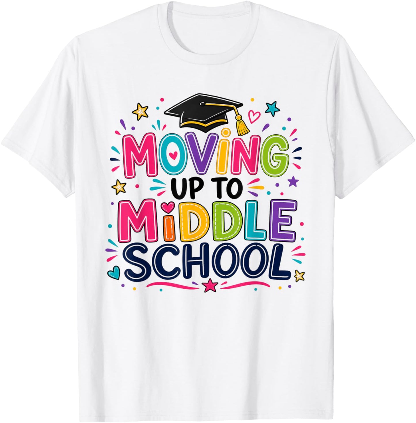 Moving Up to Middle School Elementary School Graduation Girl T-Shirt - T-Shirt | White