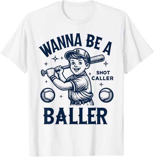 Wanna Be A Baller Shot Caller Retro Game Day Baseball Boy T-Shirt - T-Shirt | White