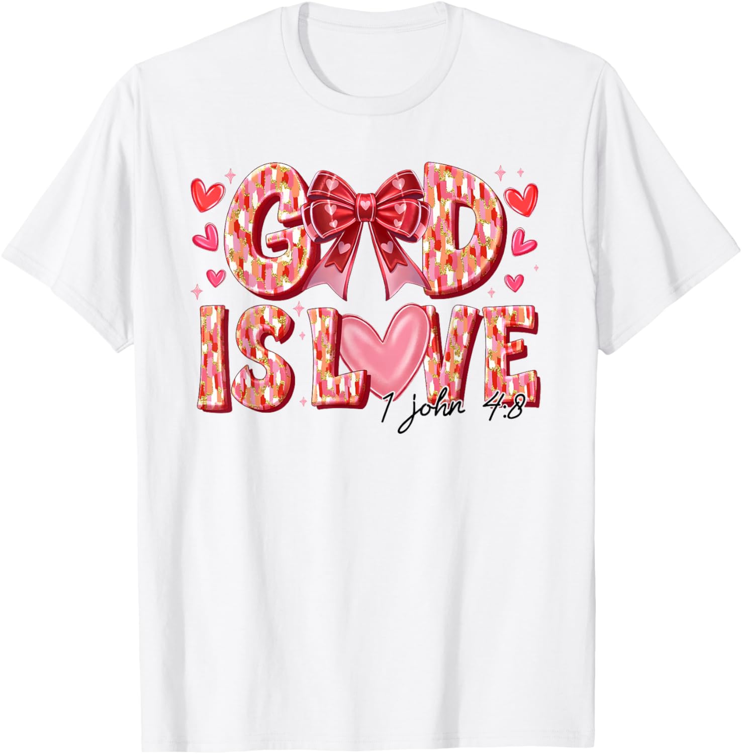 Valentine Coquette Bow God Is Love Valentines Day Christian T-Shirt - T-Shirt | White
