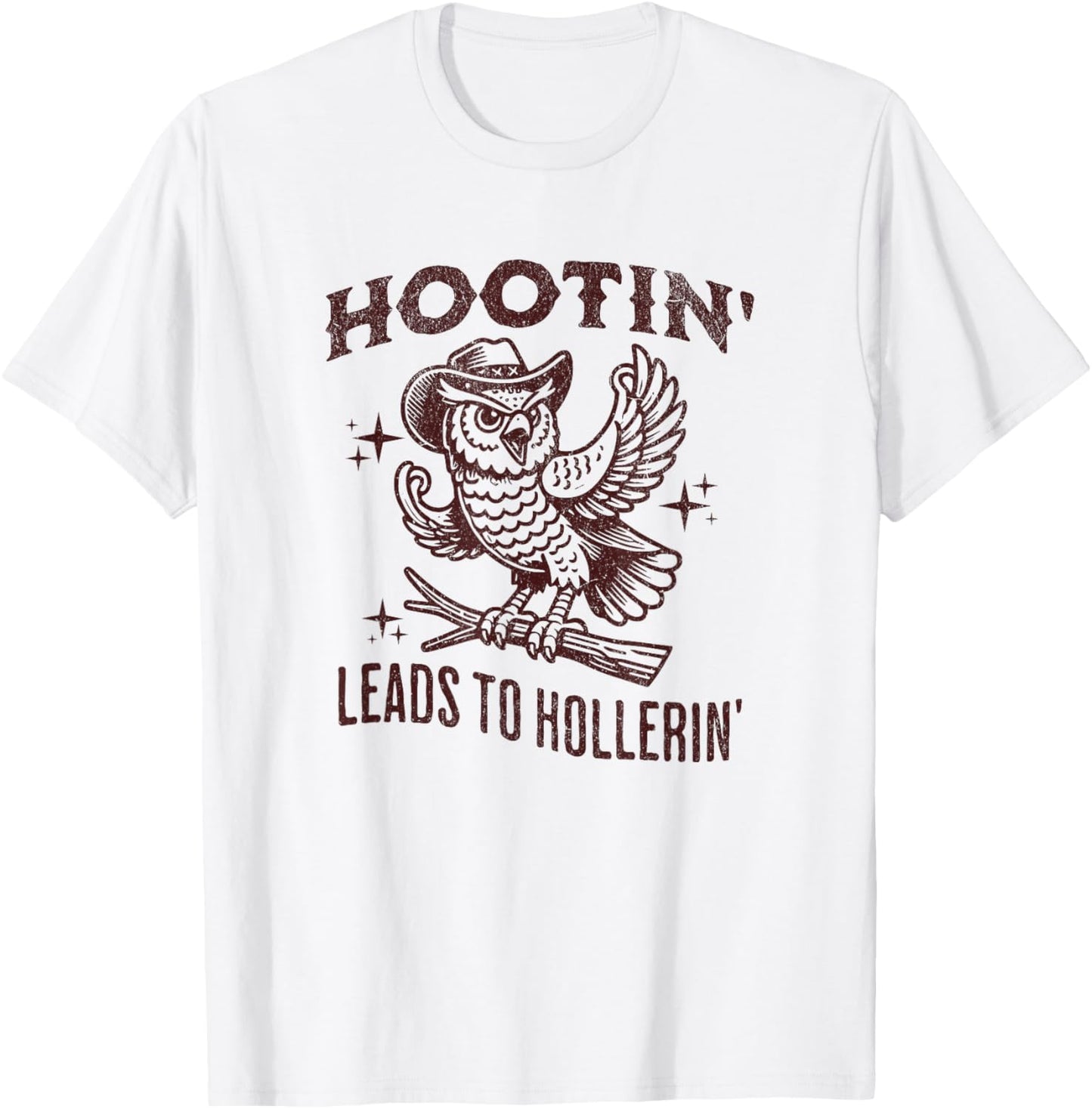 Hootin Leads to Hollerin Funny Vintage Owl Graphic T-Shirt - T-Shirt | White