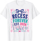 Recess Forever Est 2026 Teacher Retirement T-Shirt - T-Shirt | White