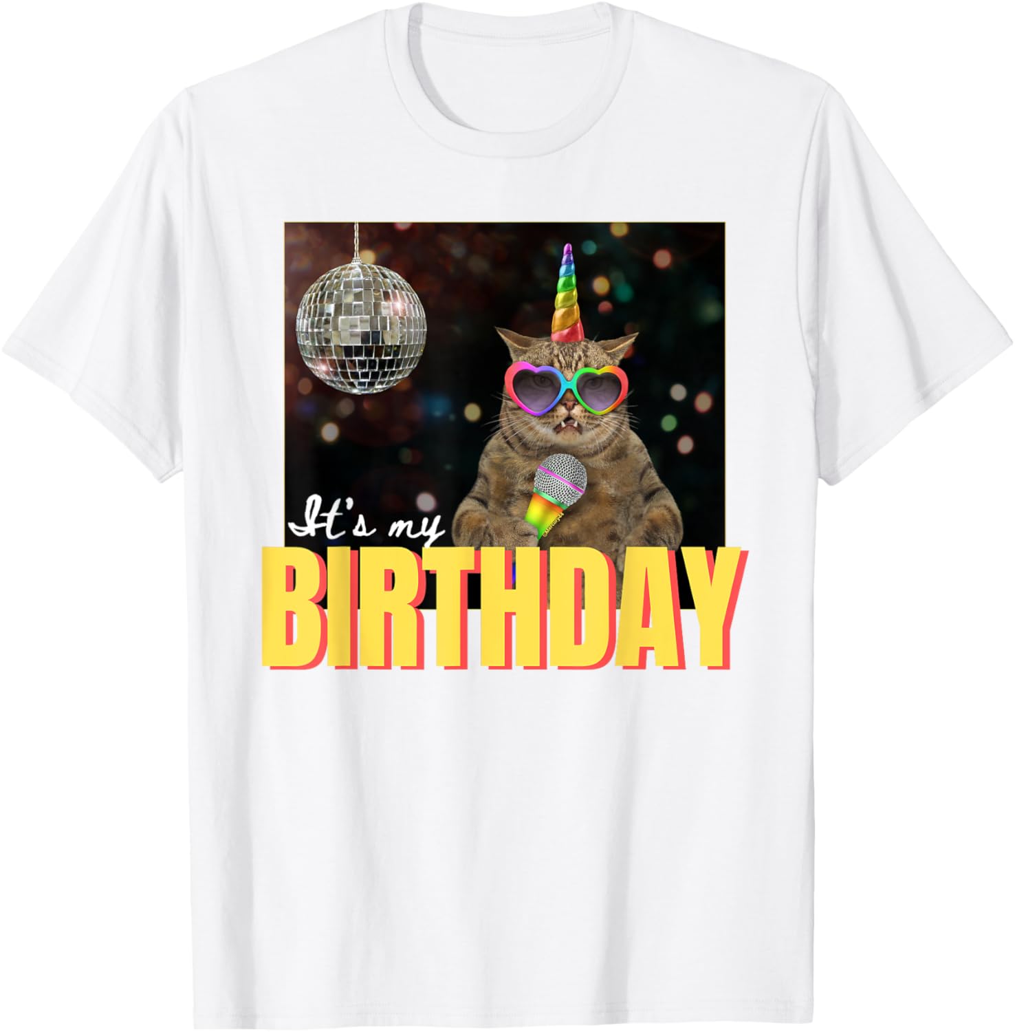 It's My BIRTHDAY CAT Rainbow Disco Fun MEME Funny Women kids T-Shirt - T-Shirt | White