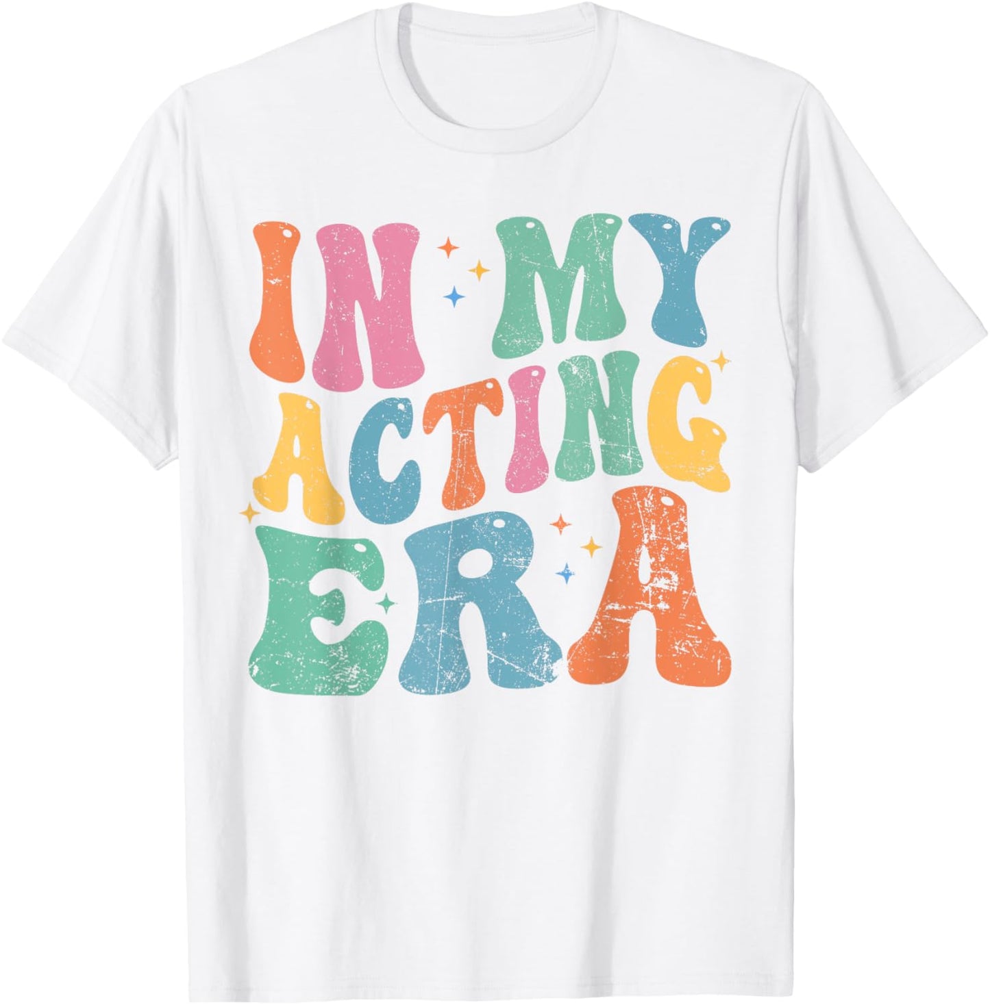 In My Acting Era Drama Theatre Actor Retro Groovy T-Shirt - T-Shirt | White