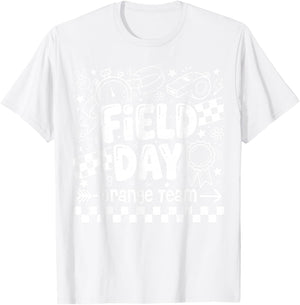 Field Day Orange Team Funny for Teacher Kids Field Day Games T-Shirt - T-Shirt | White