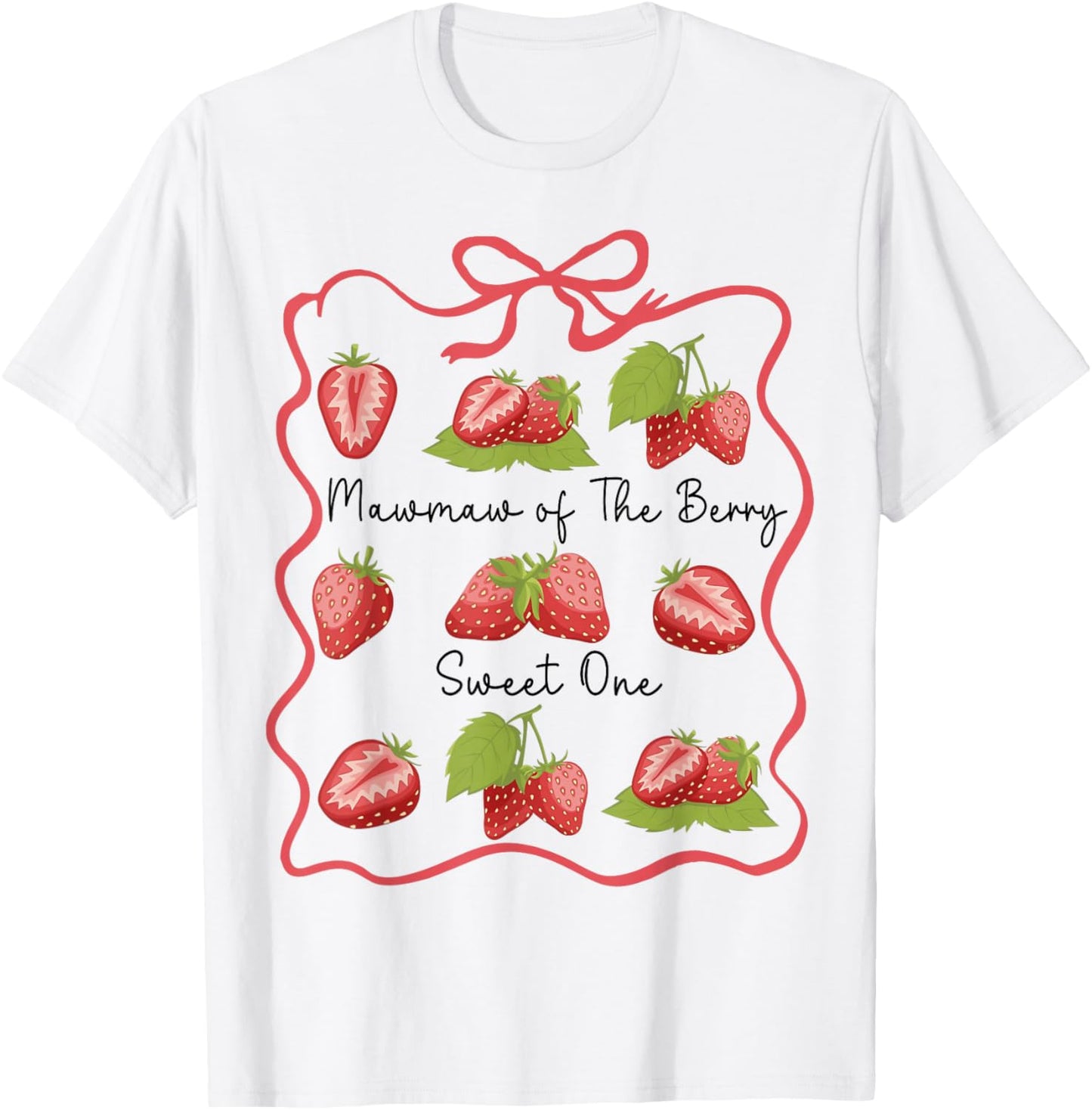 Mawmaw of The Berry Sweet One Birthday Family Matching T-Shirt - T-Shirt | White