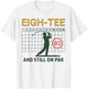 Eighty Golf Score Card Birthday Party 80 Year Old Golfer T-Shirt - T-Shirt | White