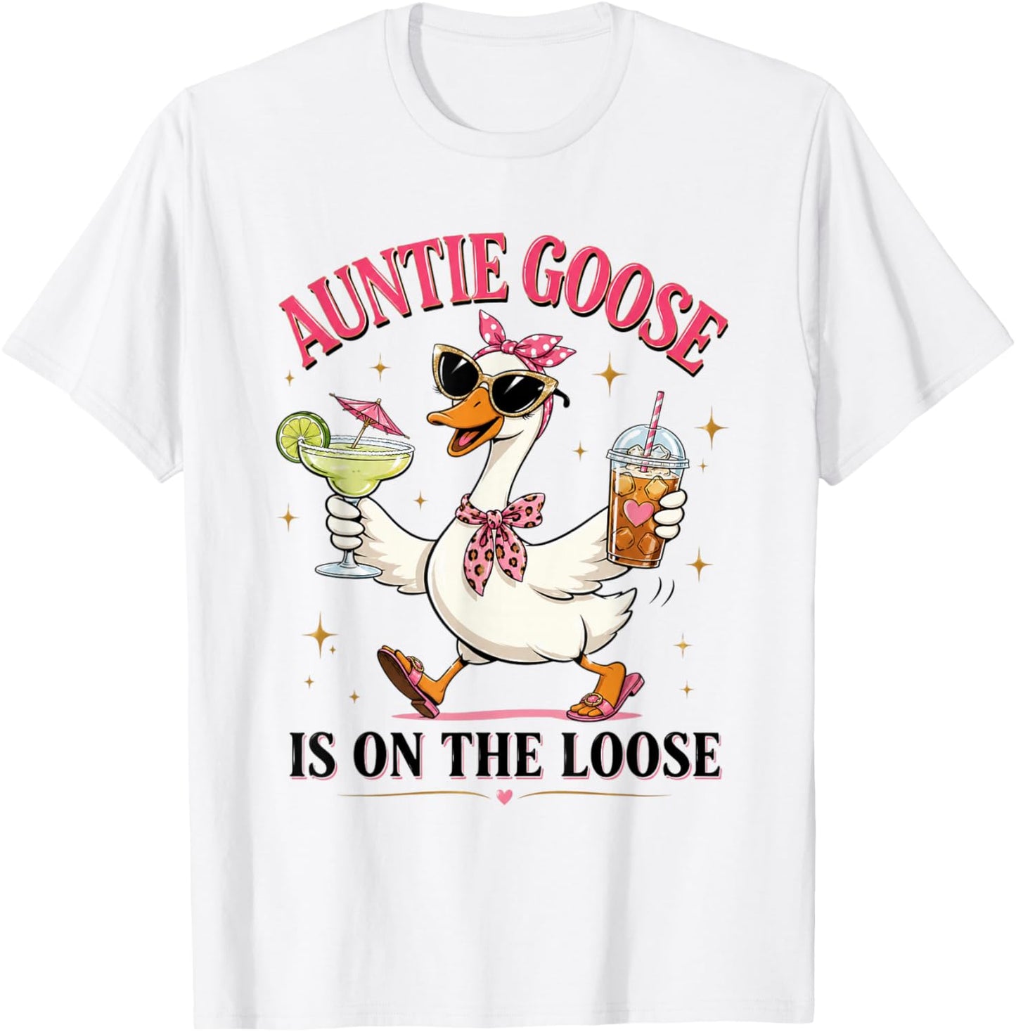 Funny Silly Goose Auntie Goose is On The Loose T-Shirt - T-Shirt | White