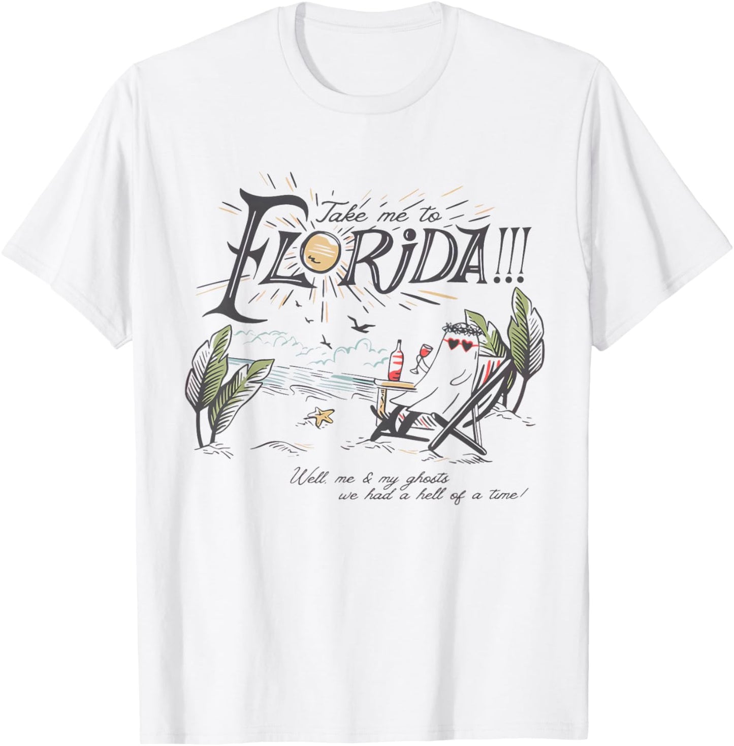 Take Me to The Florida Funny Ghost On The Beach T-Shirt - T-Shirt | White