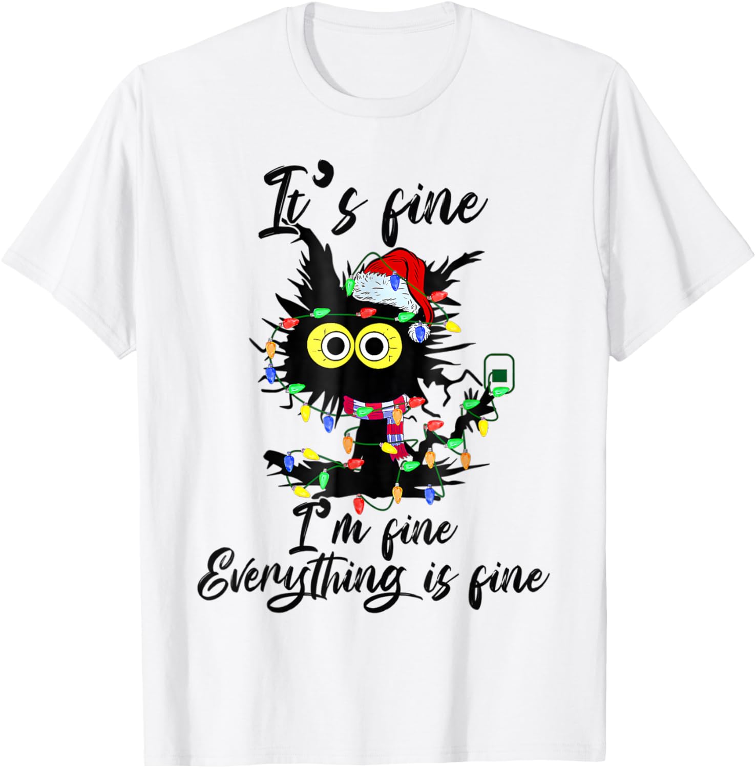 It's Fine I'm Fine Everything Is Fine Funny Cat Christmas T-Shirt - T-Shirt | White