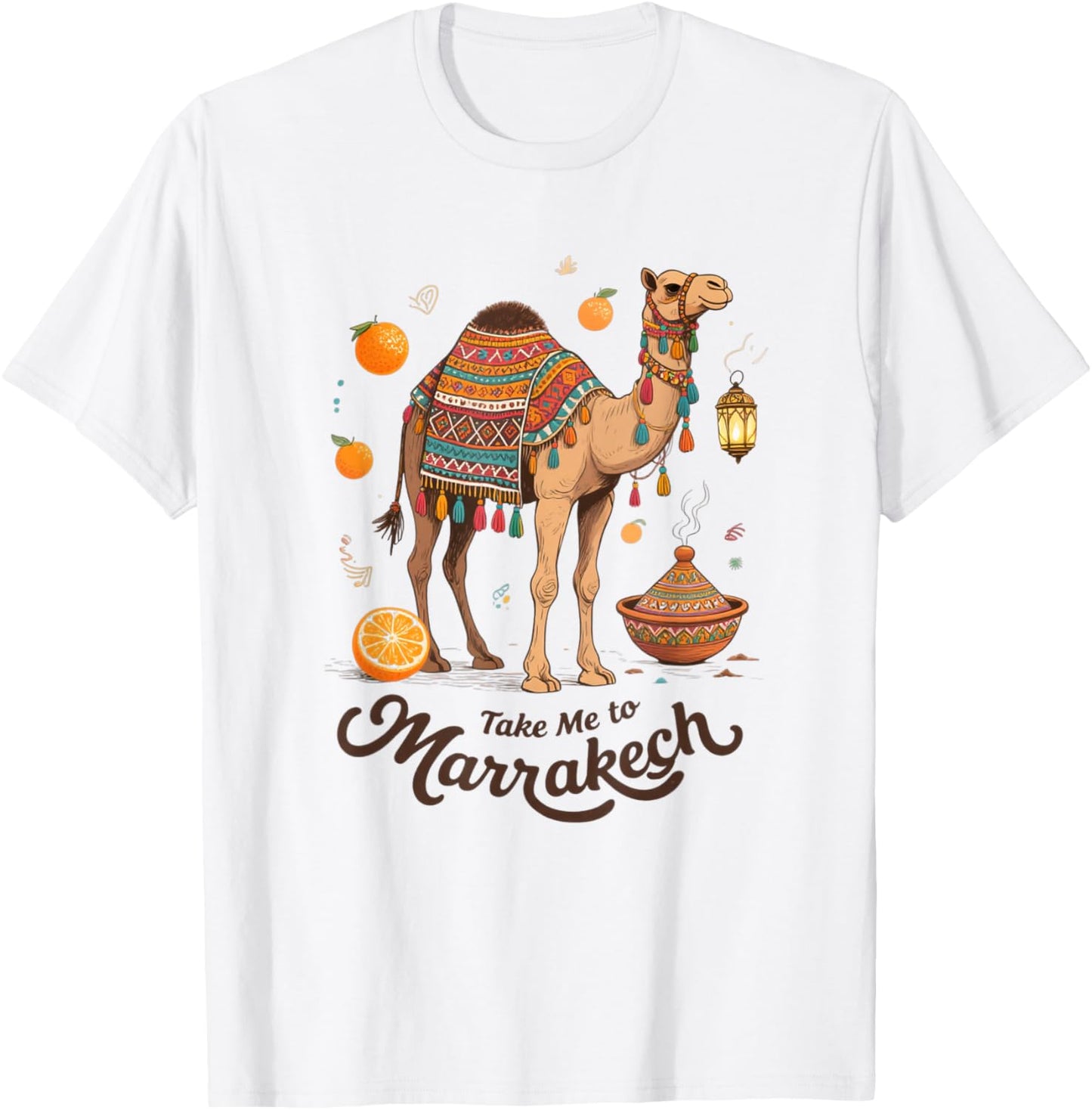Moroccan Art Camel Art Take Me to Marrakech Morocco Souvenir T-Shirt - T-Shirt | White